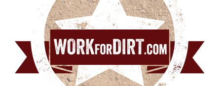 Work For Dirt